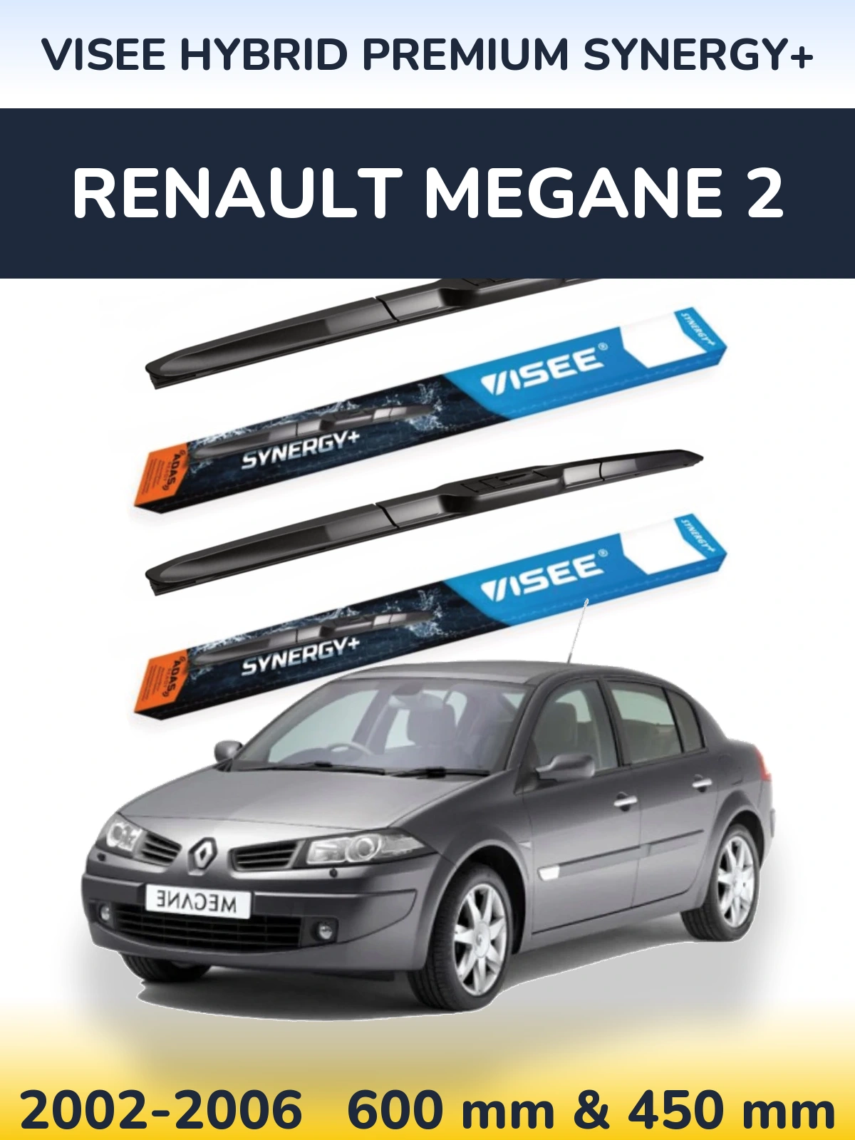 Front wiper blade set VISEE HYBRID PREMIUM SYNERGY+ 600 & 450 mm for Renault Megane 2 2002-2006