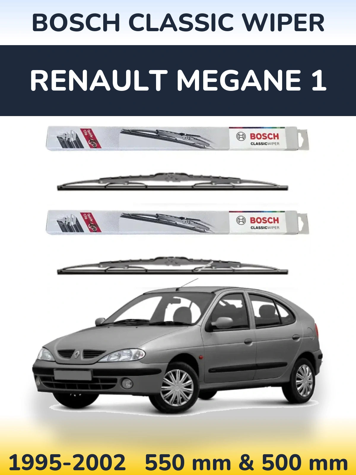 Front wiper blade set BOSCH Classic Wiper 550 & 500 mm for Renault Megane 1 1995-2002