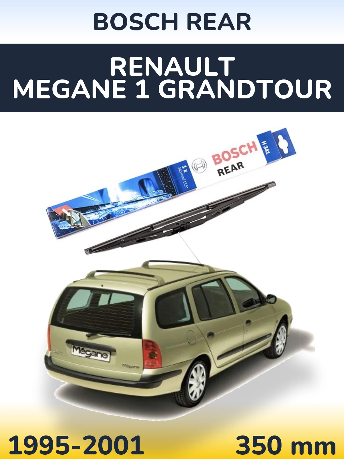 Rear wiper blade BOSCH Rear 340 mm for Renault Megane 1 Grandtour 1995-2001