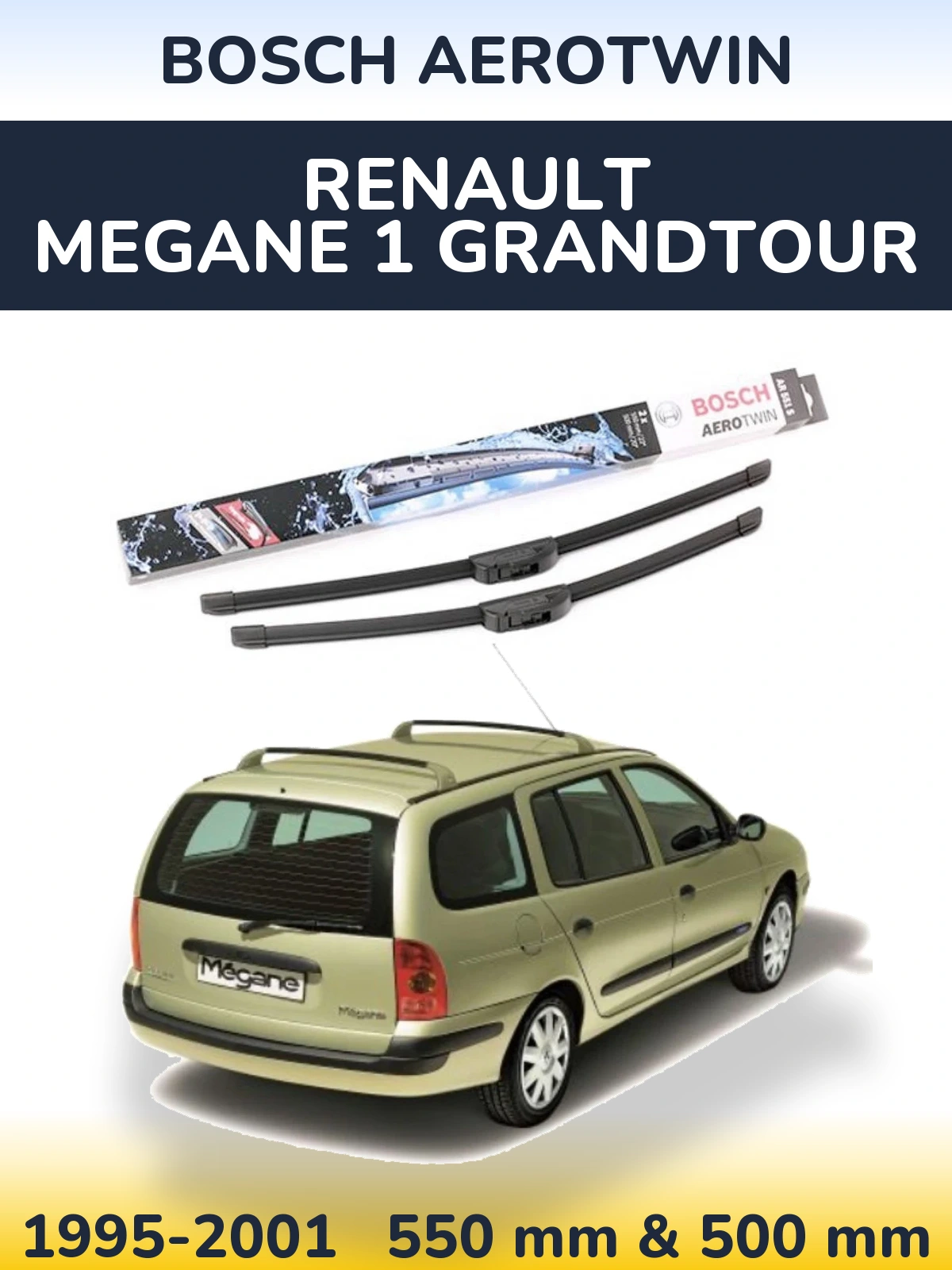 Front wiper blade set BOSCH AeroTwin 550 & 500 mm for Renault Megane 1 Grandtour 1995-2001