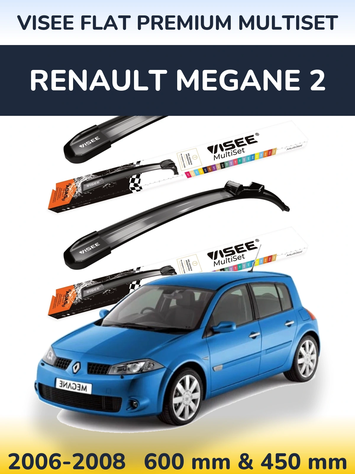 Front wiper blade set VISEE FLAT PREMIUM MultiSet 600 & 450 mm for Renault Megane 2 2006-2008