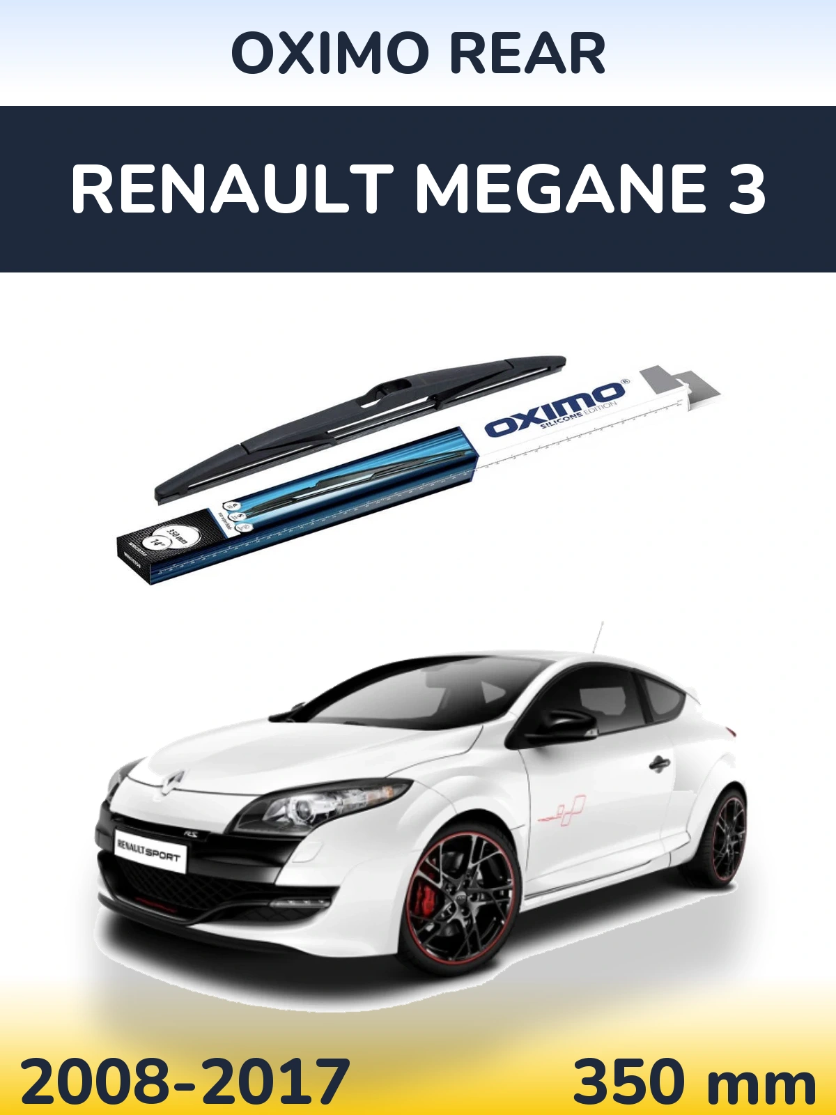 Задня щітка Oximo Rear 350 мм для Renault Megane 3 2008-2017