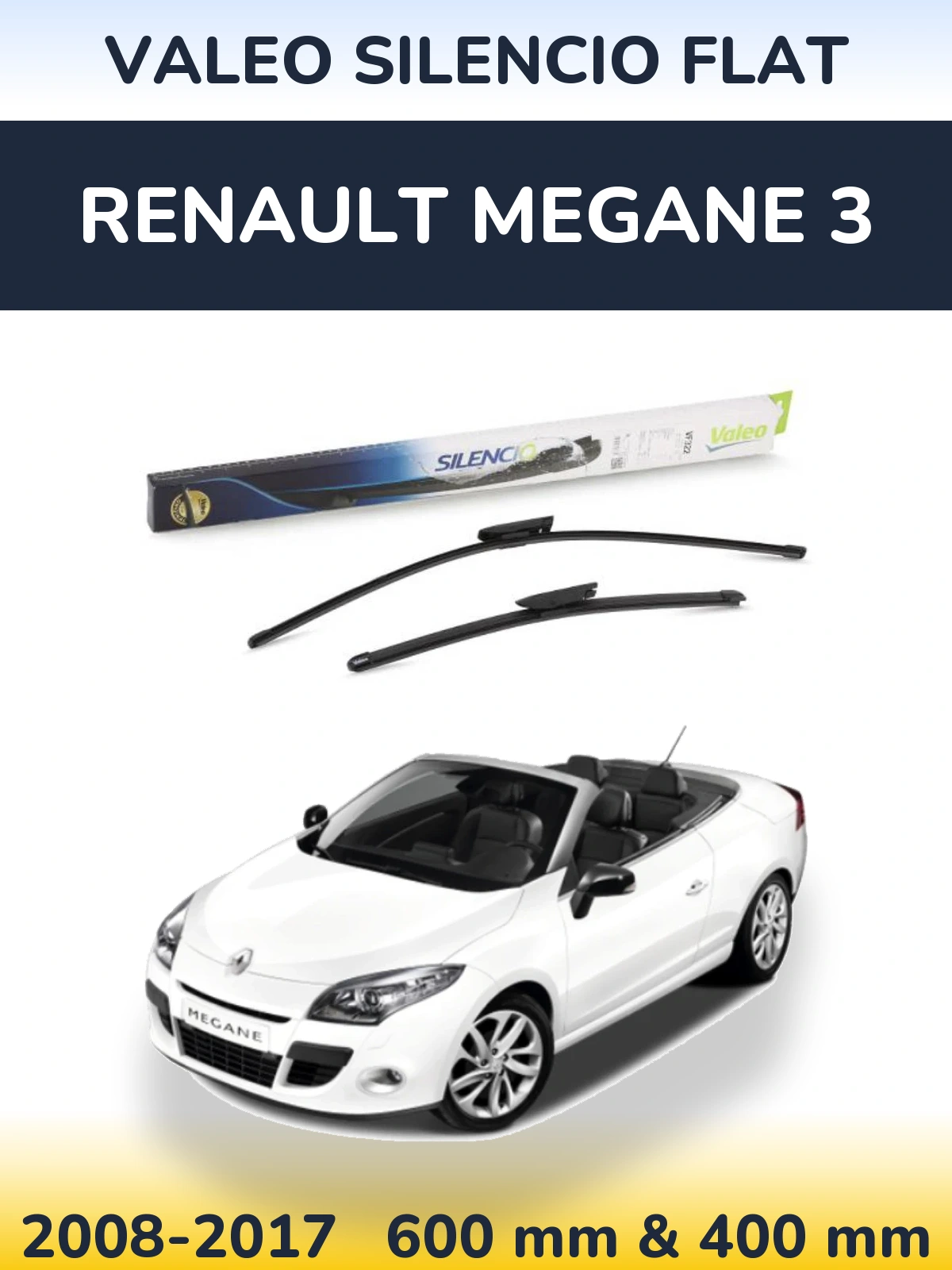 Комплект передніх щіток Valeo Silencio Flat 600 & 400 мм для Renault Megane 3 2008-2017