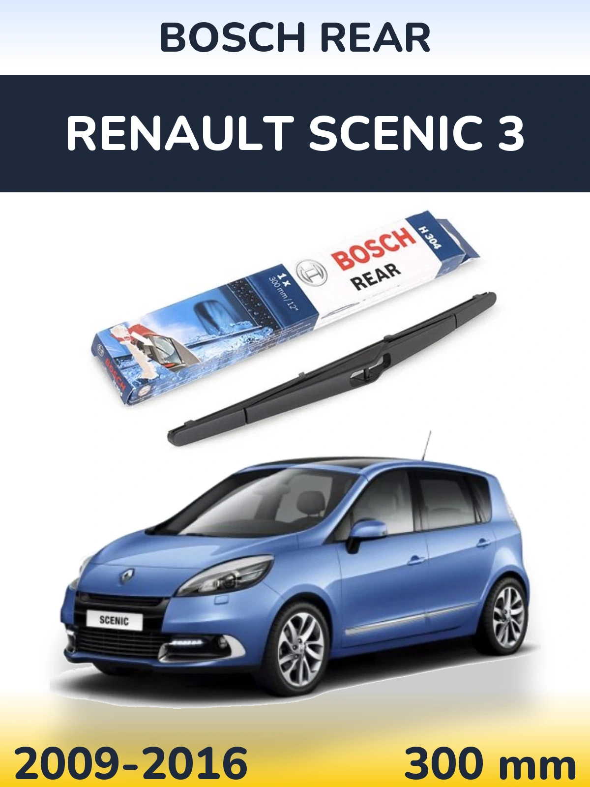 Rear wiper blade BOSCH Rear 300 mm for Renault Scenic 3 2009-2016