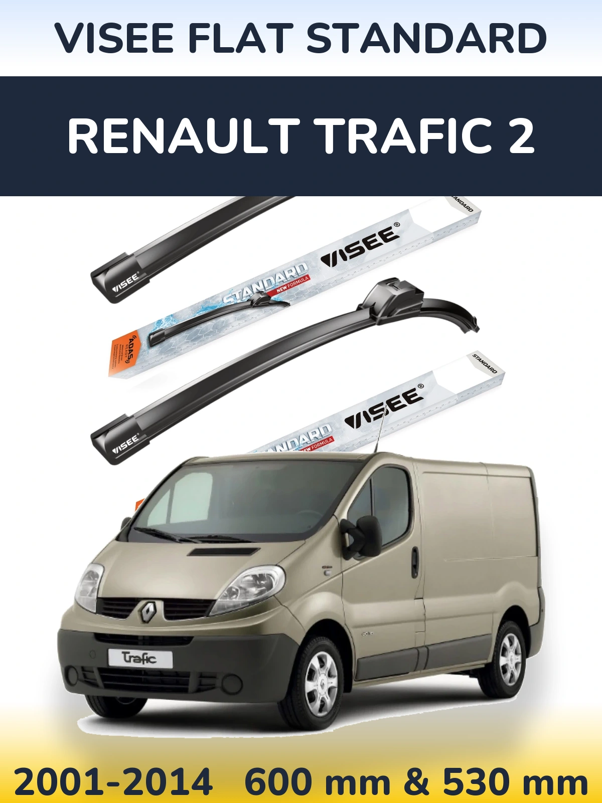 Front wiper blade set VISEE FLAT STANDARD 600 & 530 mm for Renault Trafic 2 2001-2014