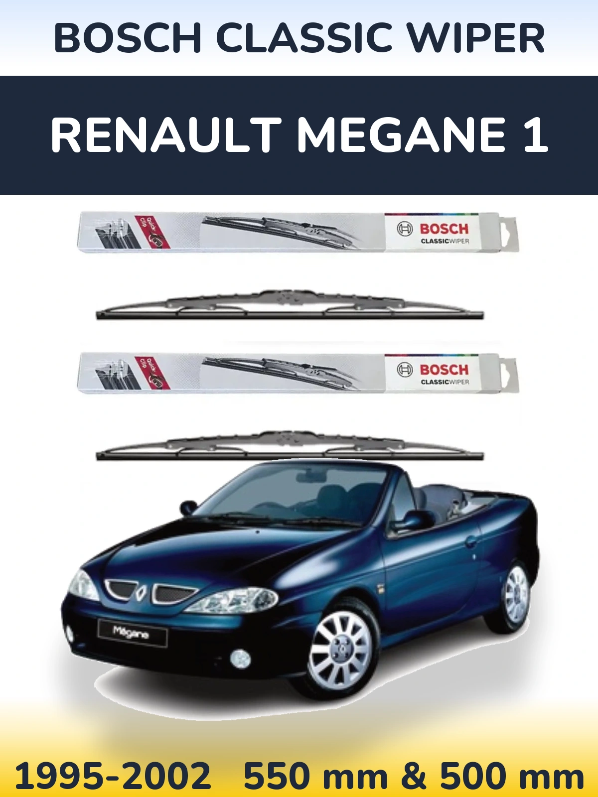 Front wiper blade set BOSCH Classic Wiper 550 & 500 mm for Renault Megane 1 1995-2002
