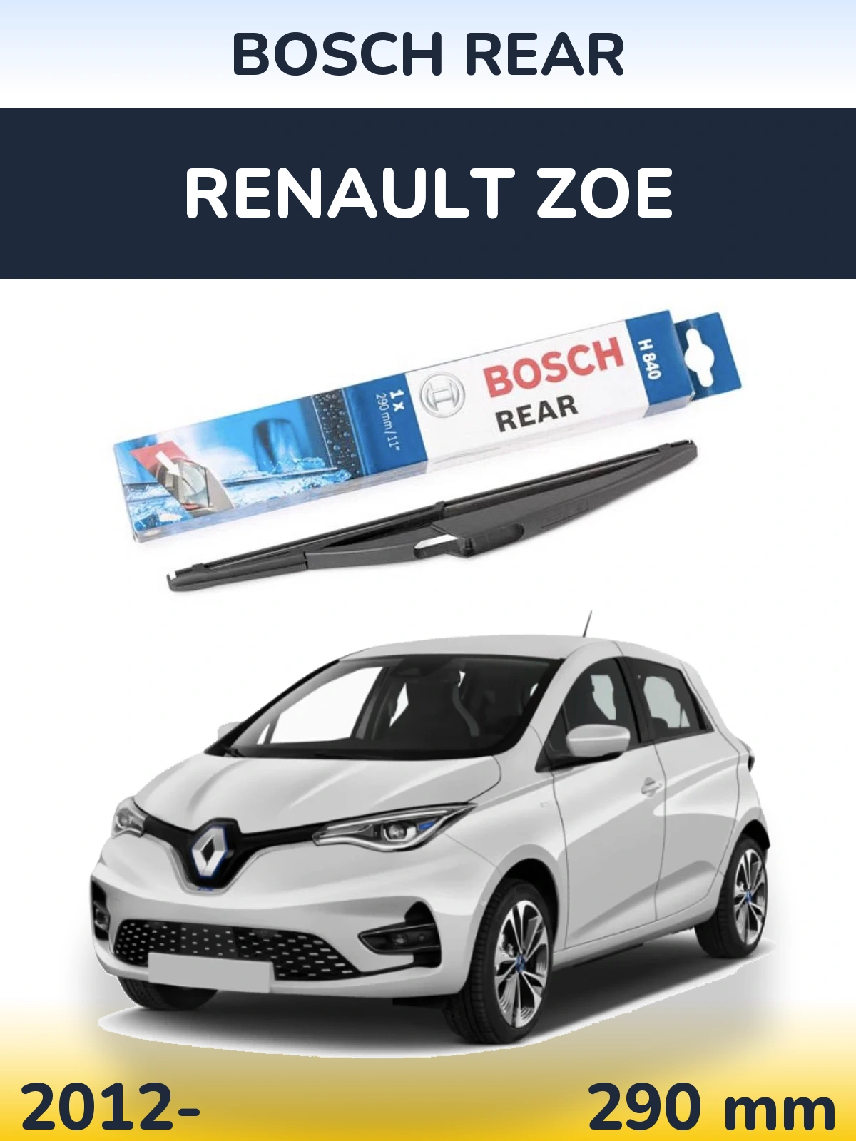 Rear wiper blade BOSCH Rear 290 mm for Renault Zoe 2012-2026