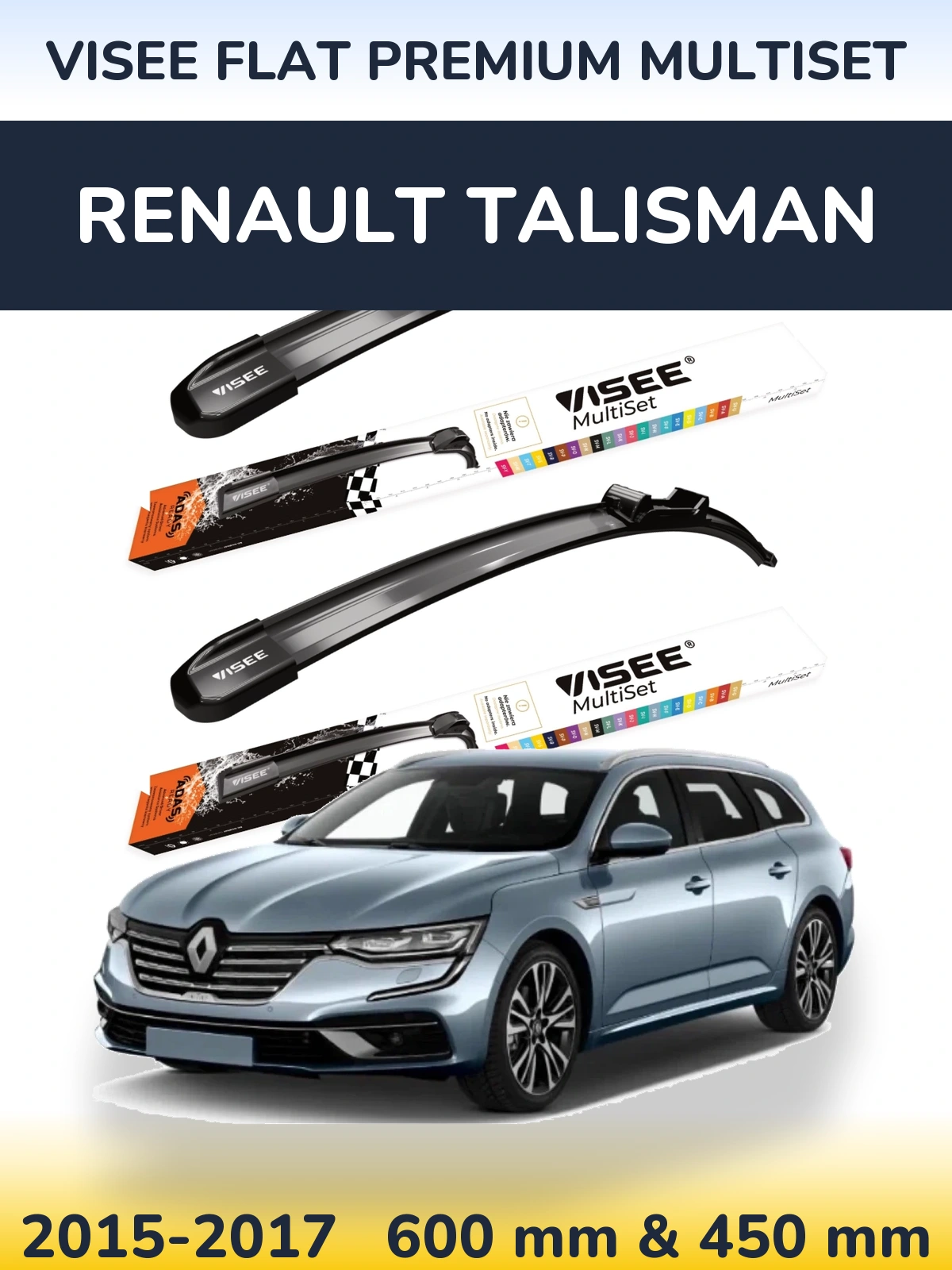 Front wiper blade set VISEE FLAT PREMIUM MultiSet 600 & 450 mm for Renault Talisman 2015-2017