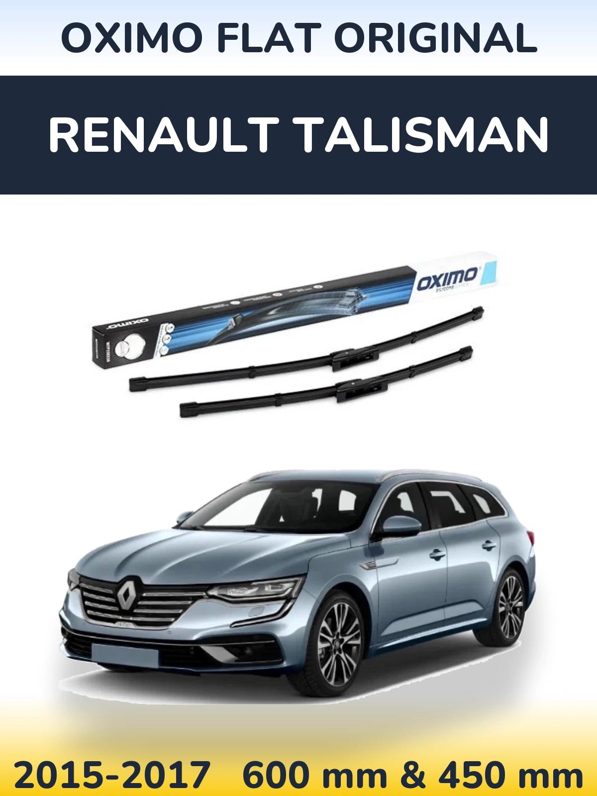 Front wiper blade set Oximo Flat Original 600 & 450 mm for Renault Talisman 2015-2017