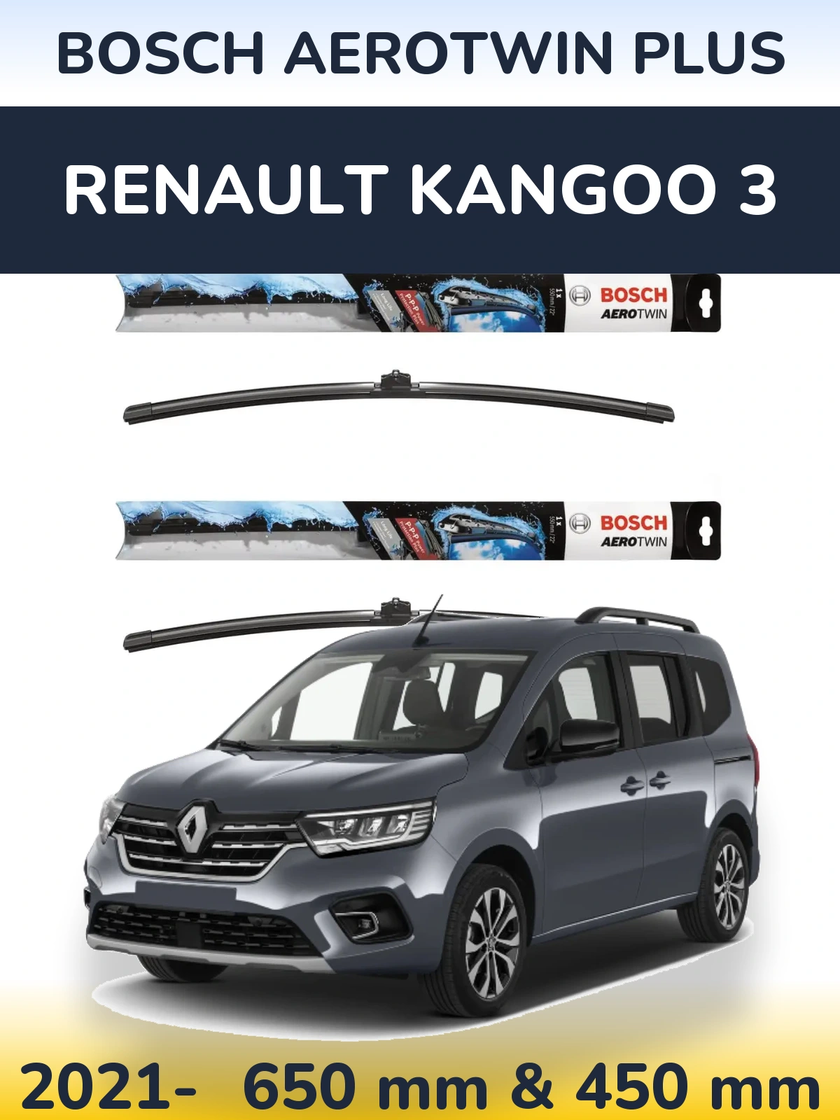 Front wiper blade set BOSCH AeroTwin Plus 650 & 450 mm for Renault Kangoo 3 2021-2026
