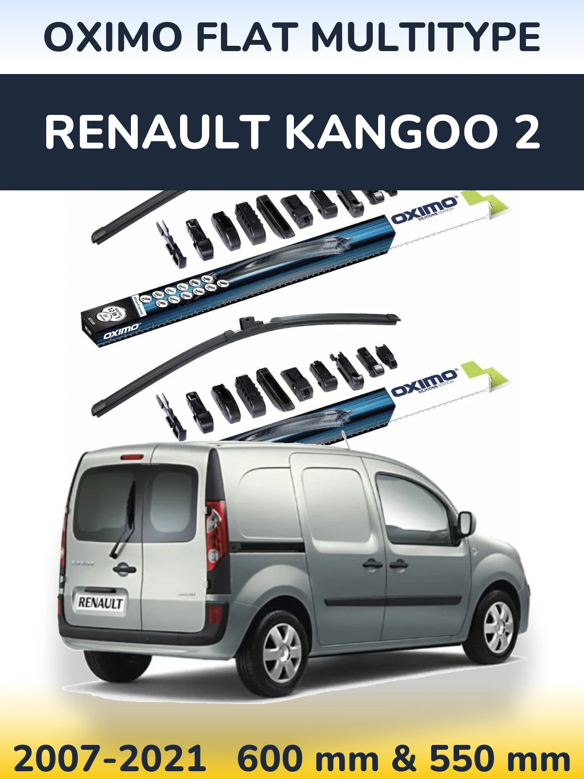 Комплект передніх щіток Oximo Flat MultiТипe 600 & 550 мм для Renault Kangoo 2 2007-2021