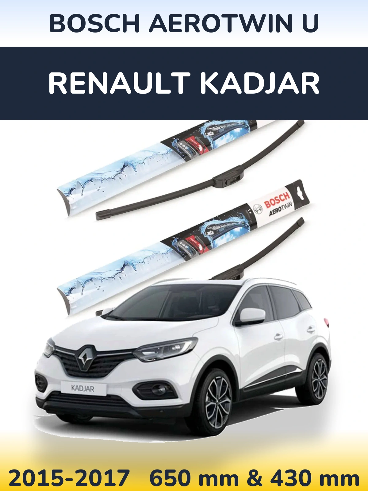 Front wiper blade set BOSCH AeroTwin U 650 & 430 mm for Renault Kadjar 2015-2017