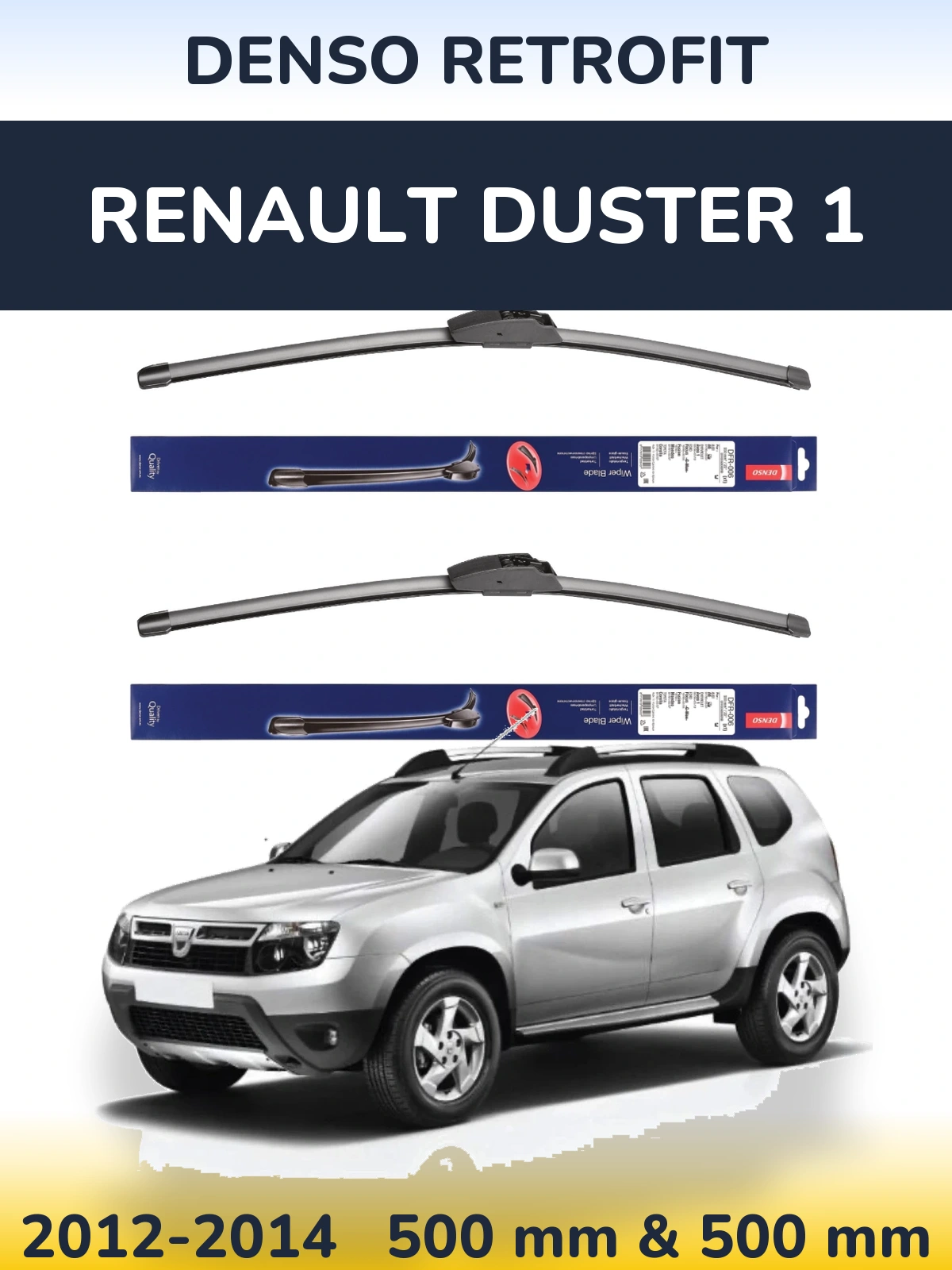 Комплект передніх щіток Denso Retrofit 500 & 500 мм для Renault Duster 1 2012-2014