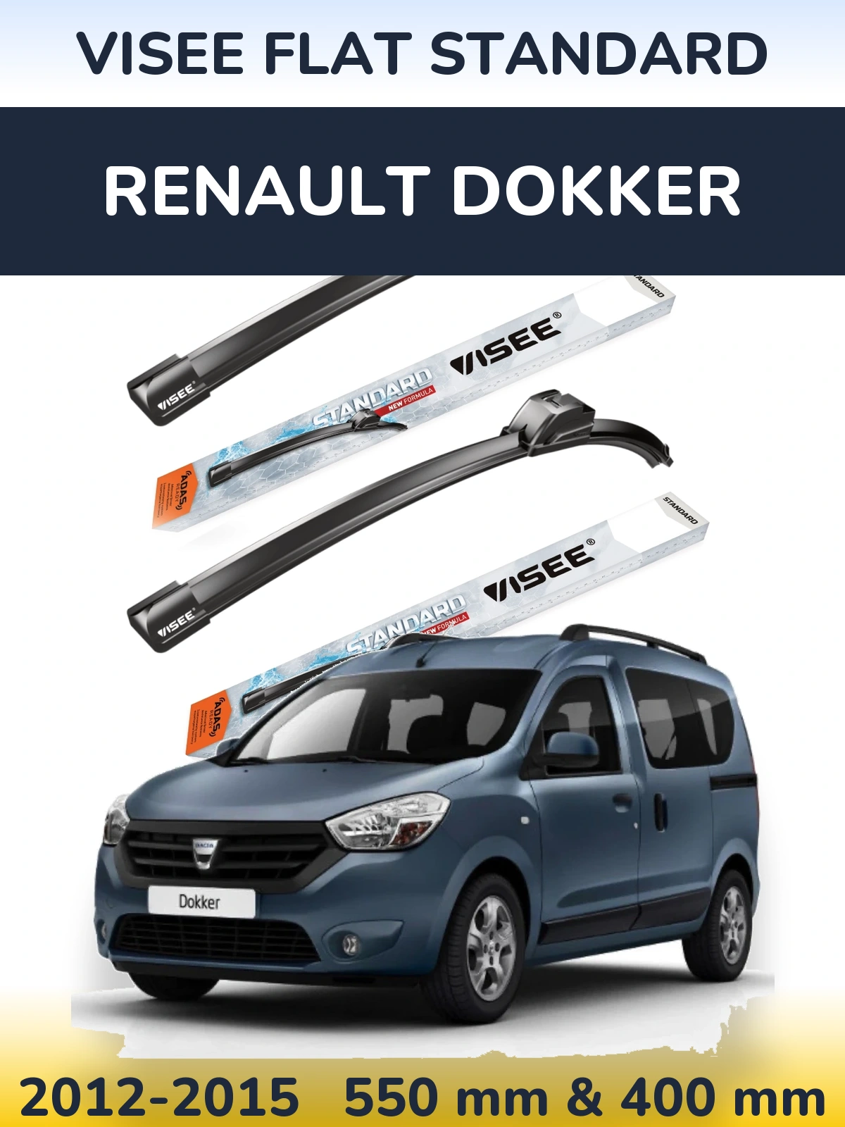 Front wiper blade set VISEE FLAT STANDARD 550 & 400 mm for Renault Dokker 2012-2015