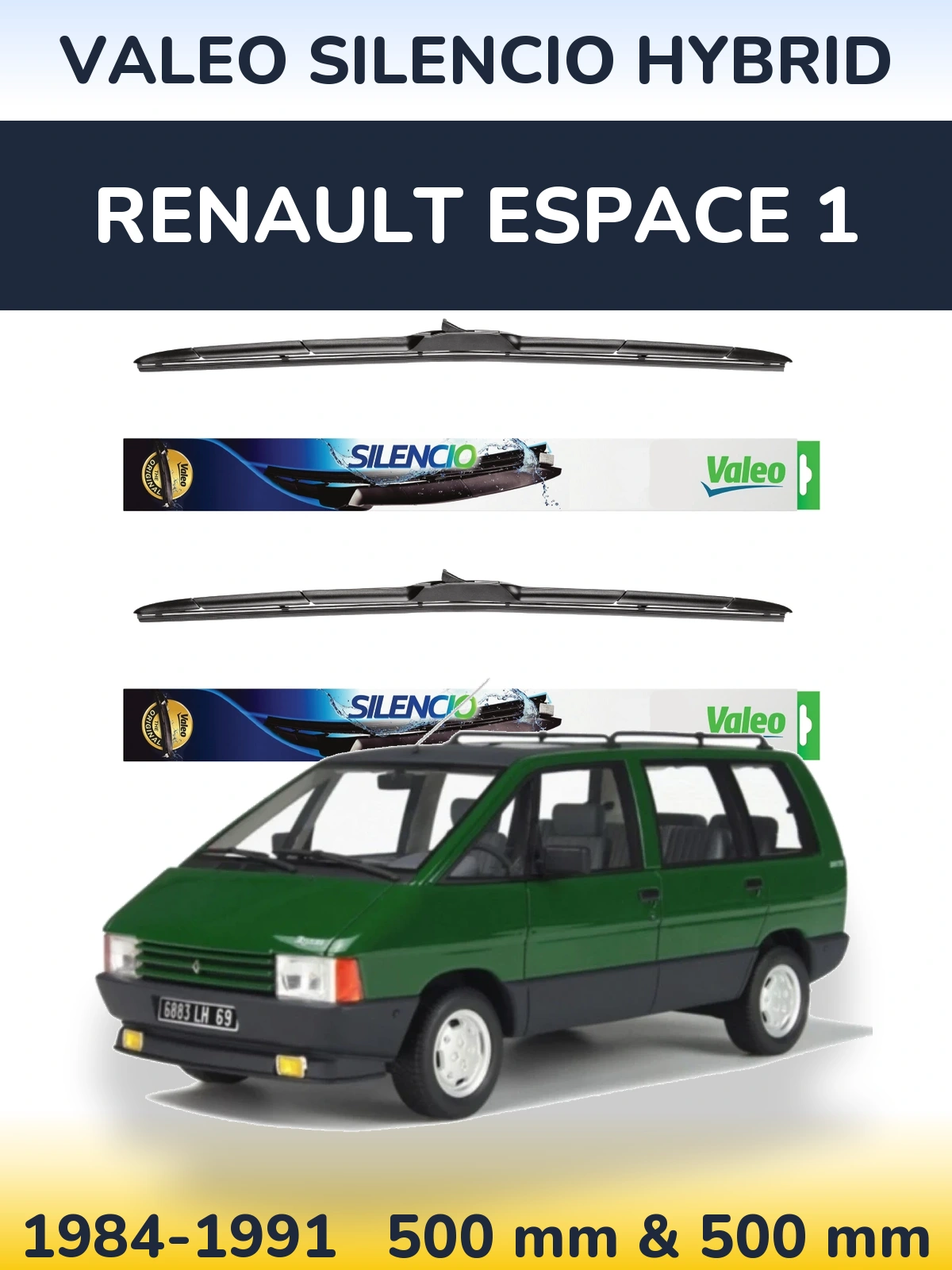 Front wiper blade set Valeo Silencio Hybrid 500 & 500 mm for Renault Espace 1 1984-1991