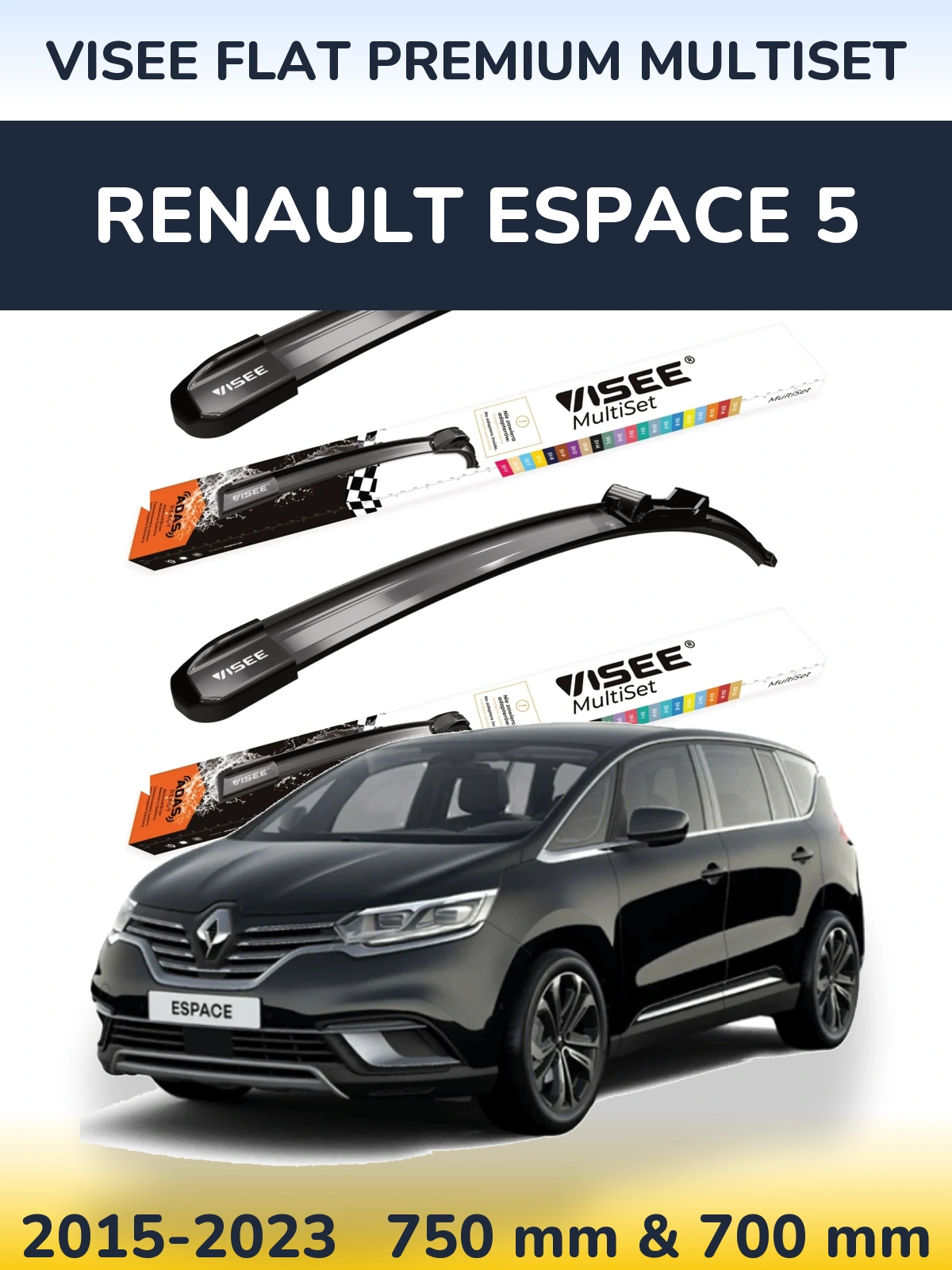 Комплект передніх щіток VISEE FLAT PREMIUM MultiSet 750 & 700 мм для Renault Espace 5 2015-2023