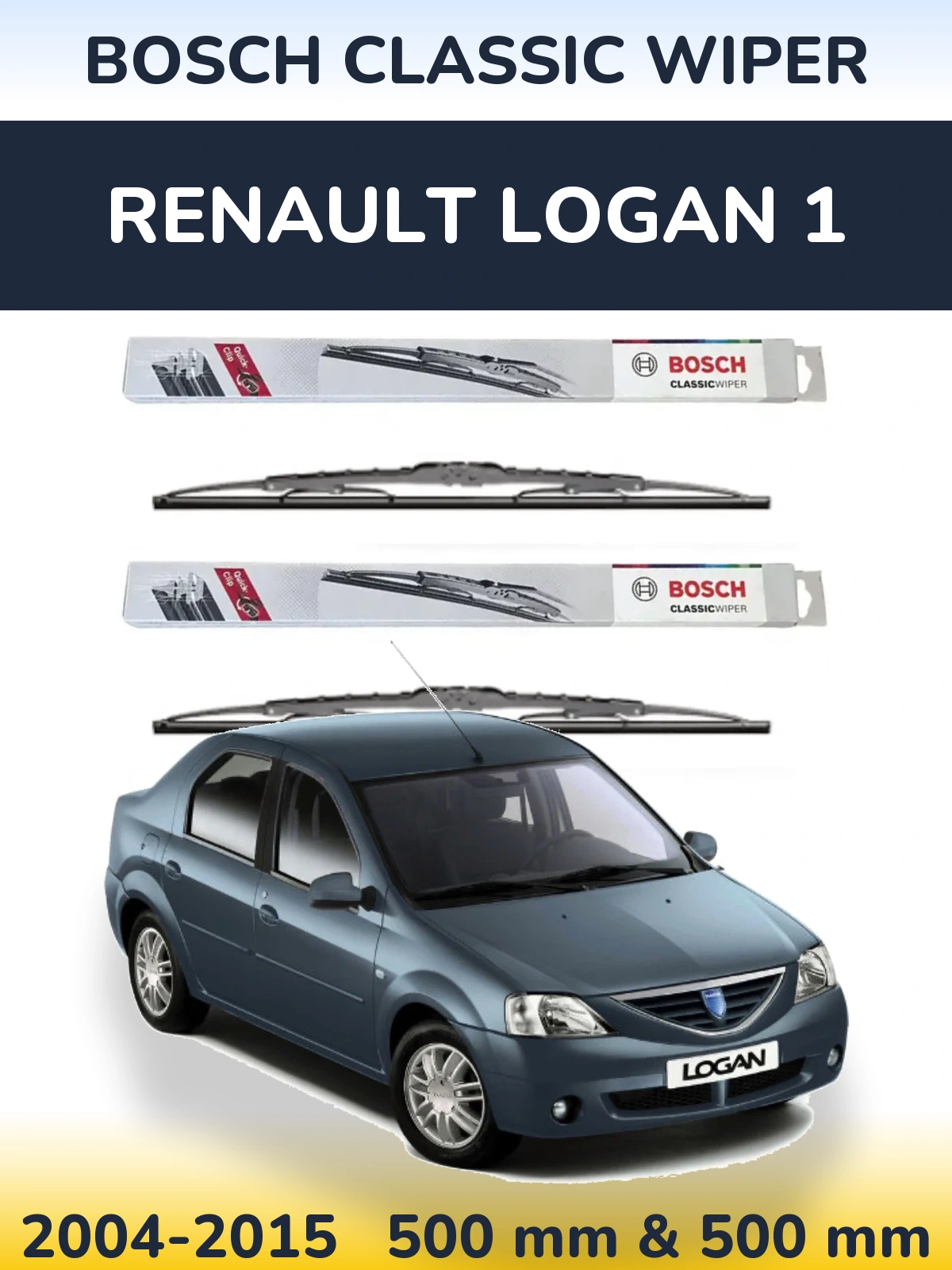 Front wiper blade set BOSCH Classic Wiper 500 & 500 mm for Renault Logan 1 2004-2015