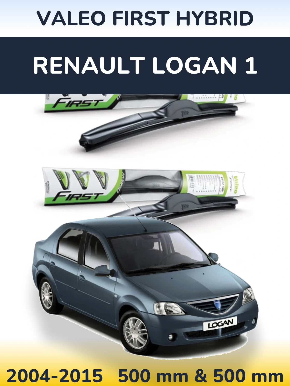 Front wiper blade set Valeo First Hybrid 500 & 500 mm for Renault Logan 1 2004-2015