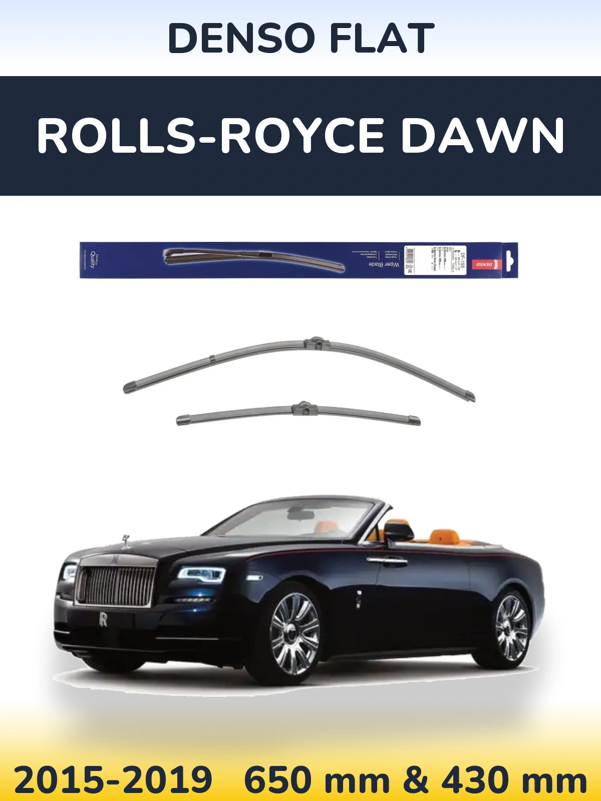 Front wiper blade set Denso Flat 650 & 430 mm for Rolls-Royce Dawn 2015-2019