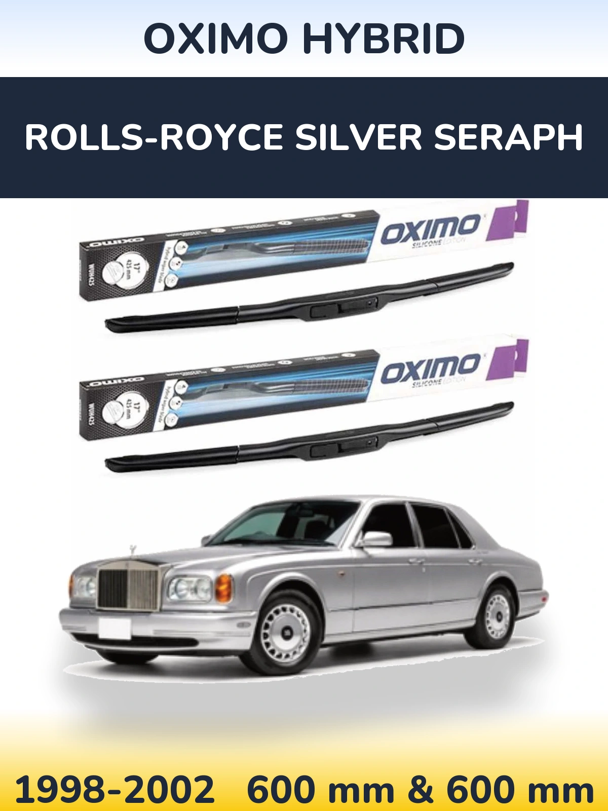 Front wiper blade set Oximo Hybrid 600 & 600 mm for Rolls-Royce Silver Seraph 1998-2002
