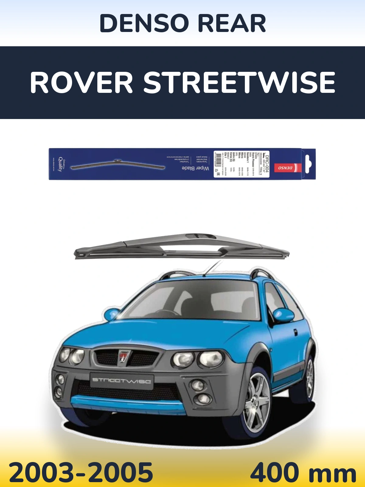 Rear wiper blade Denso Rear 400 mm for Rover Streetwise 2003-2005