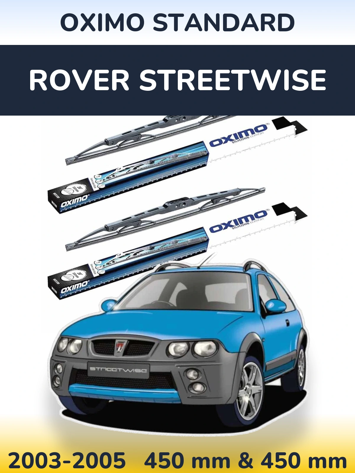 Front wiper blade set Oximo Standard 450 & 450 mm for Rover Streetwise 2003-2005