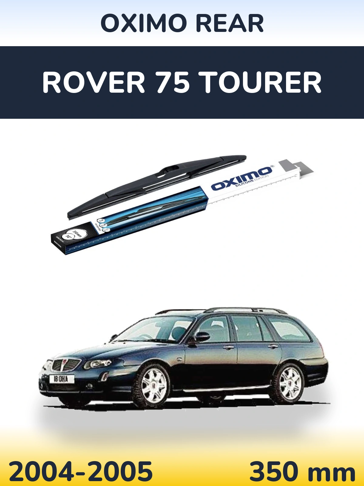 Rear wiper blade Oximo Rear 350 mm for Rover 75 Tourer 2004-2005