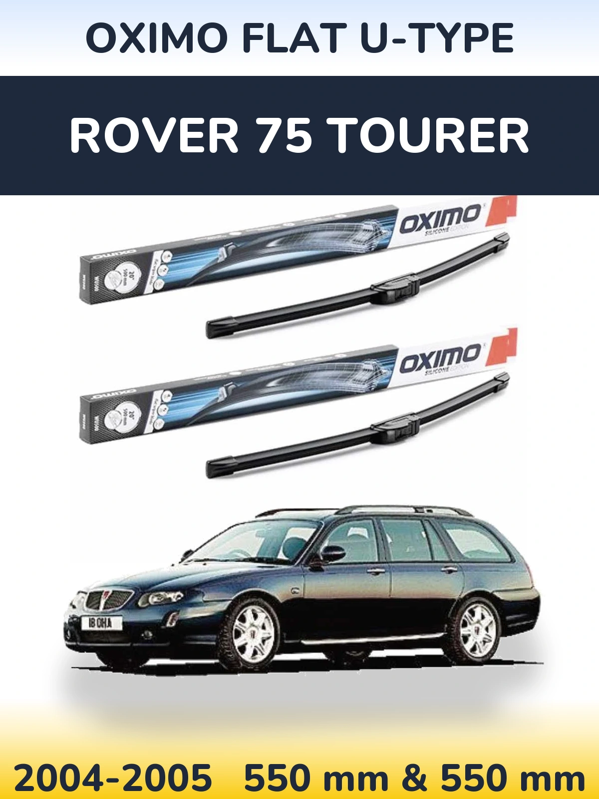 Front wiper blade set Oximo Flat U-type 550 & 550 mm for Rover 75 Tourer 2004-2005