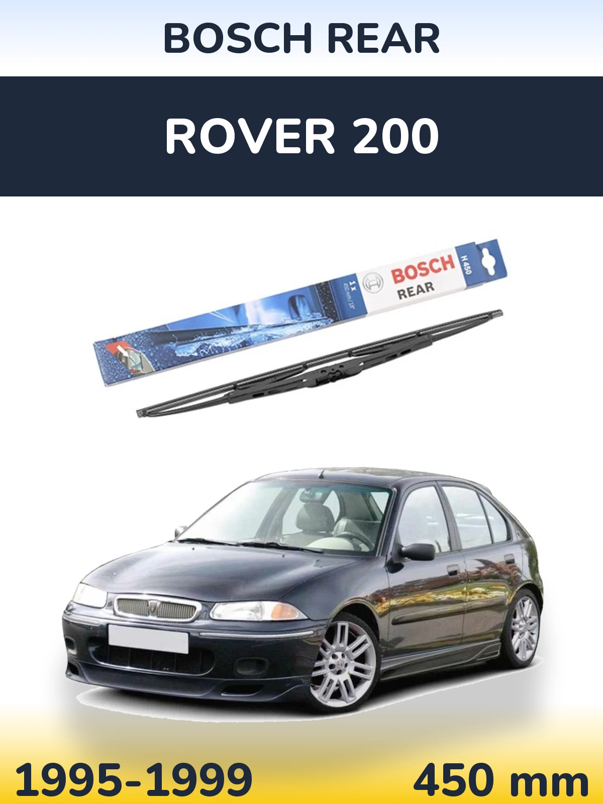 Задний дворник BOSCH Rear 450 мм для Rover 200 1995-1999
