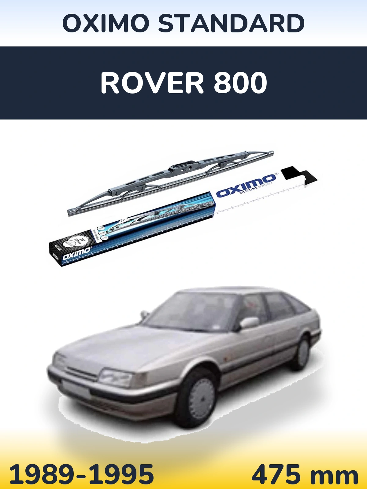Rear wiper blade Oximo Standard 475 mm for Rover 800 1989-1995