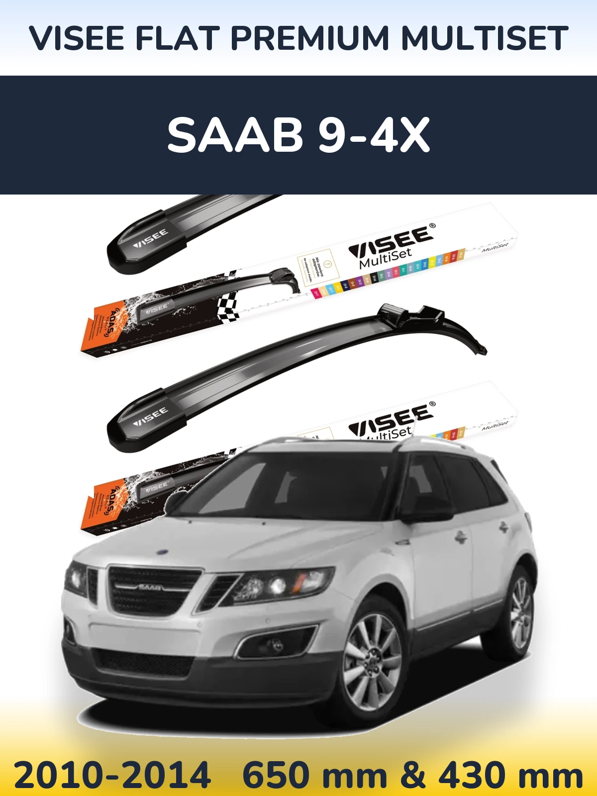 Комплект передних дворников VISEE FLAT PREMIUM MultiSet 650 & 430 мм для SAAB 9-4X 2010-2014