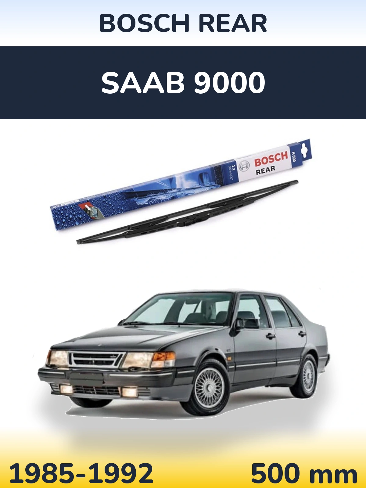 Rear wiper blade BOSCH Rear 500 mm for SAAB 9000 1985-1992