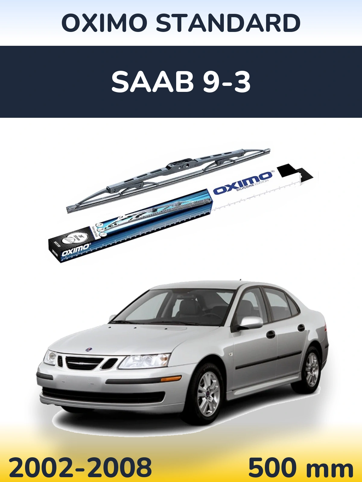 Rear wiper blade Oximo Standard 500 mm for SAAB 9-3 2002-2008