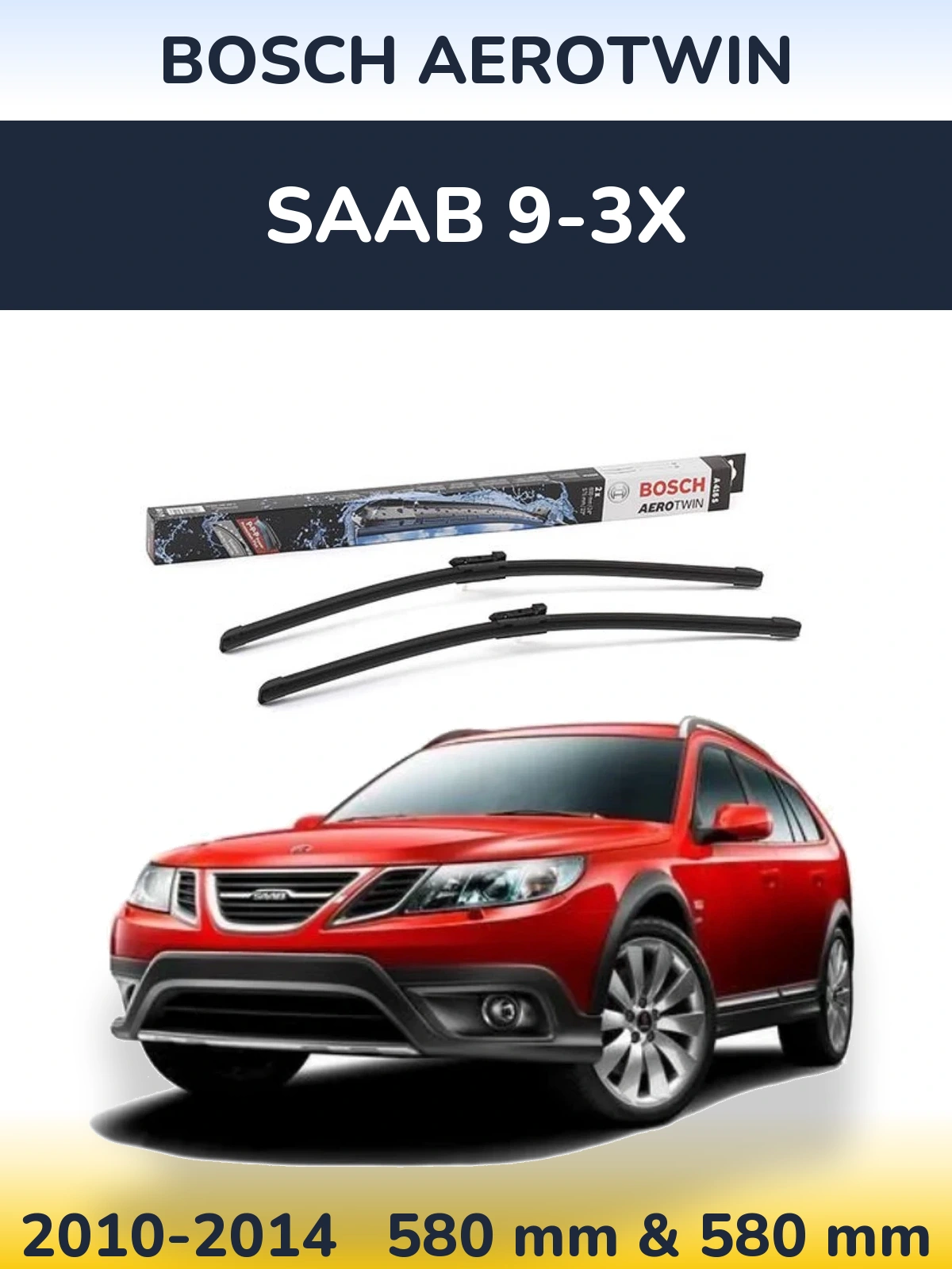 Комплект передніх щіток BOSCH AeroTwin 600 & 580 мм для SAAB 9-3X 2010-2014