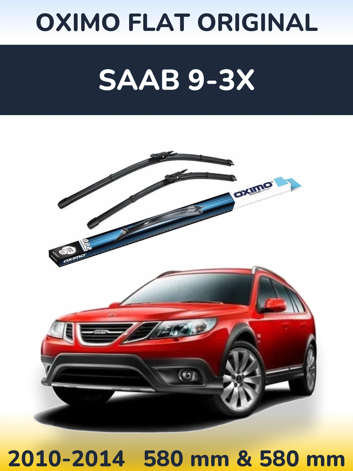 Комплект передніх щіток Oximo Flat Original 600 & 580 мм для SAAB 9-3X 2010-2014