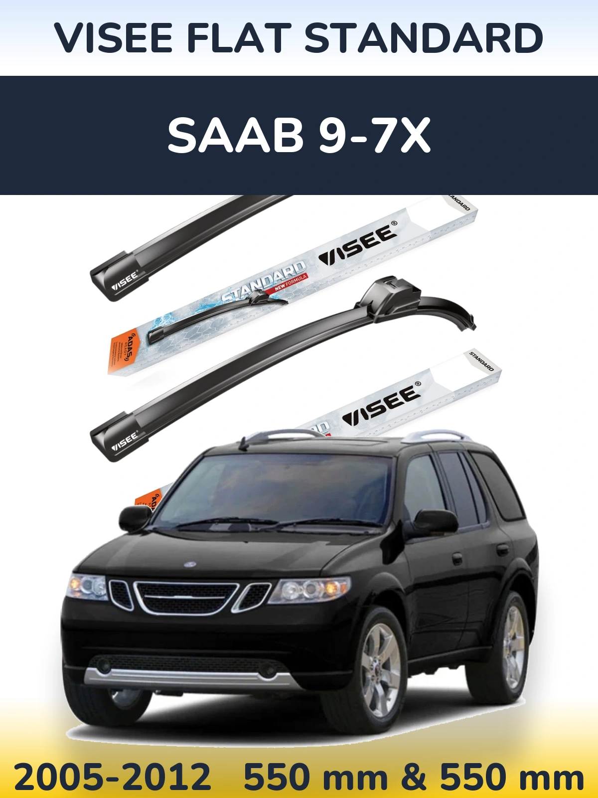 Комплект передних дворников VISEE FLAT STANDARD 550 & 550 мм для SAAB 9-7X 2005-2012
