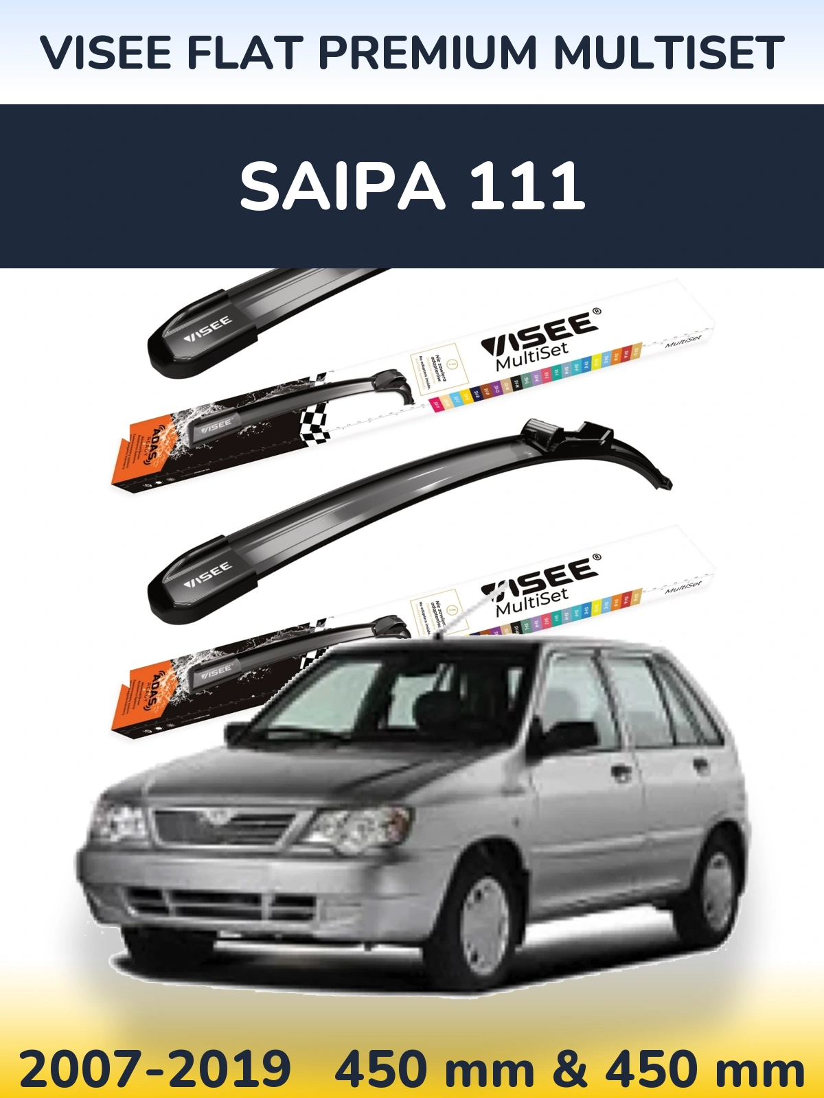 Front wiper blade set VISEE FLAT PREMIUM MultiSet 450 & 450 mm for Saipa 111 2007-2019
