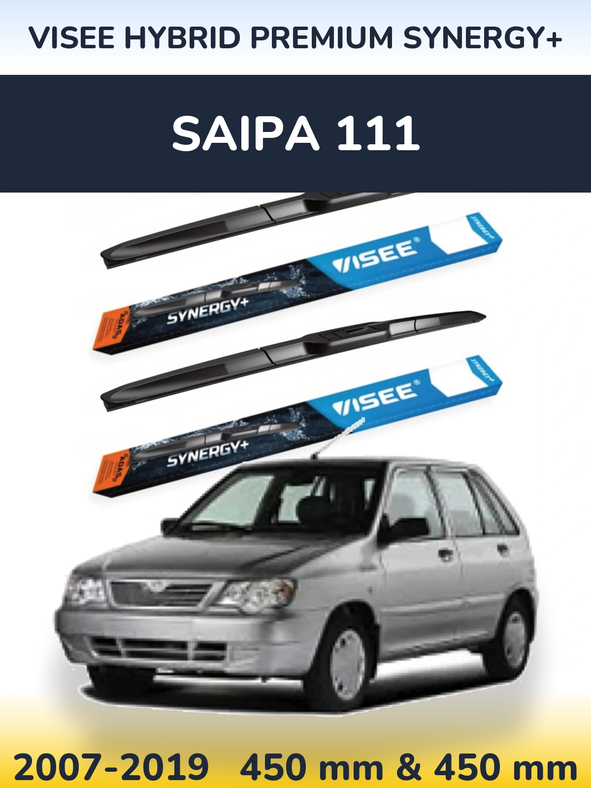 Front wiper blade set VISEE HYBRID PREMIUM SYNERGY+ 450 & 450 mm for Saipa 111 2007-2019