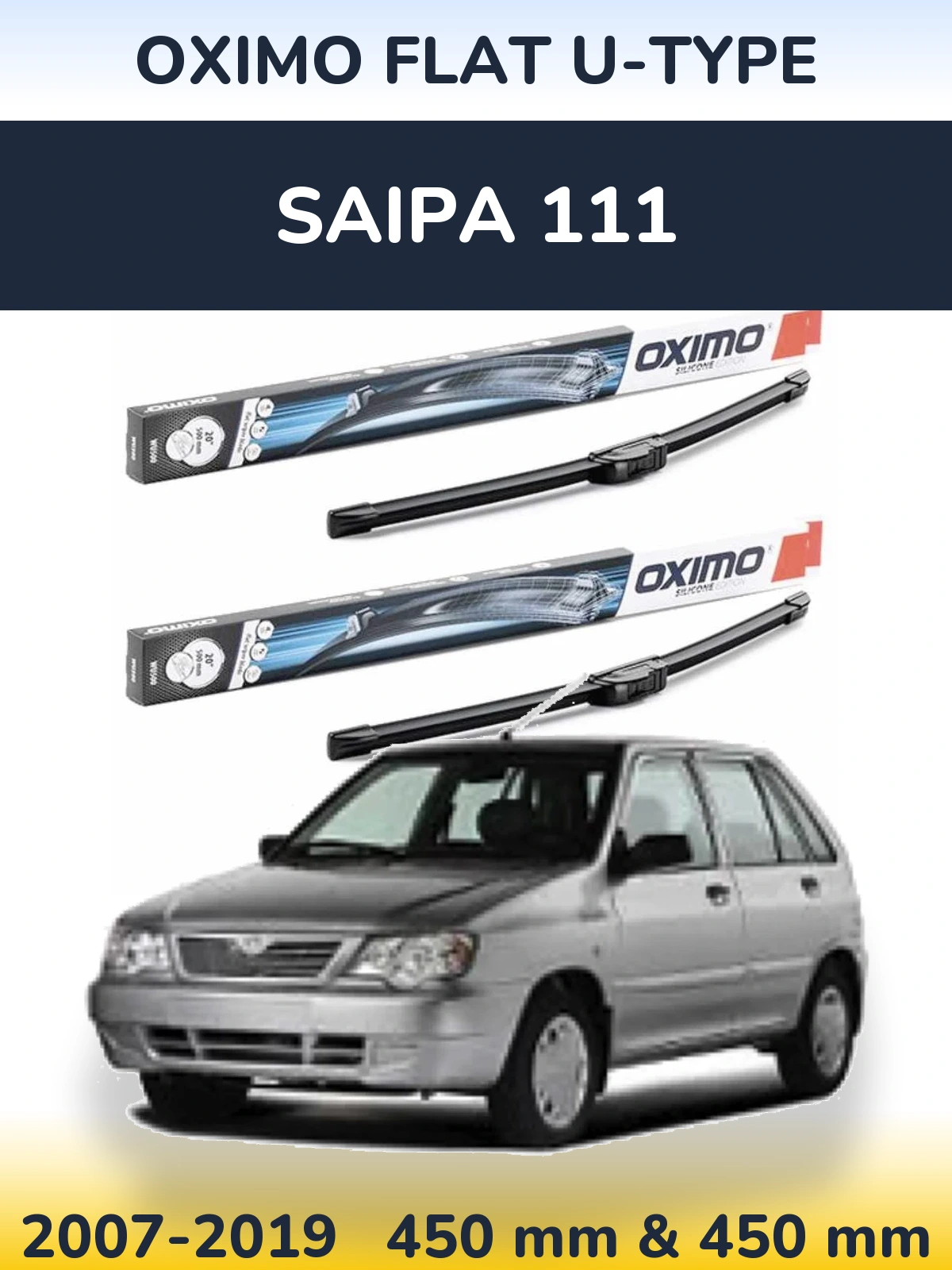 Front wiper blade set Oximo Flat U-type 450 & 450 mm for Saipa 111 2007-2019