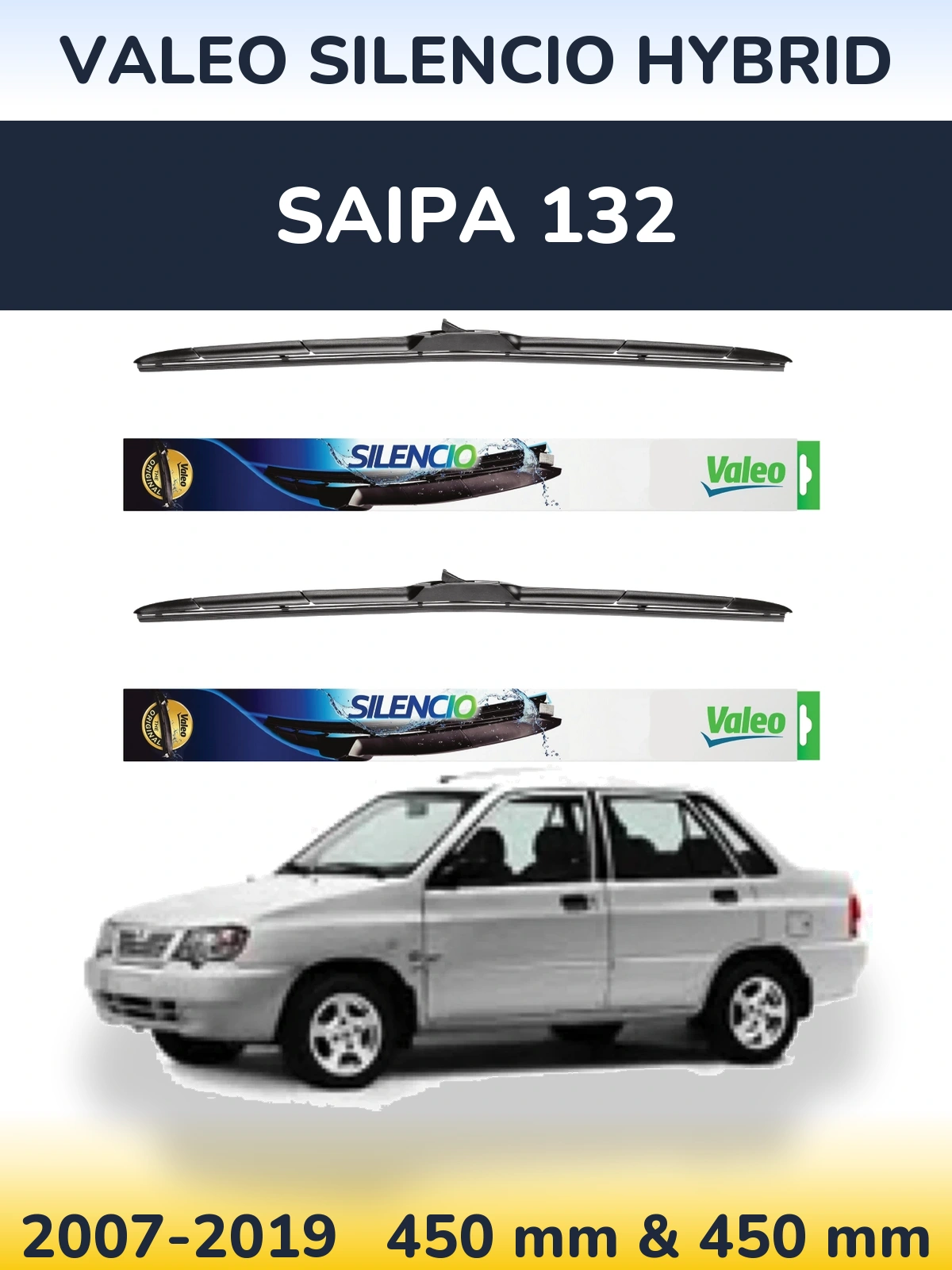 Front wiper blade set Valeo Silencio Hybrid 450 & 450 mm for Saipa 132 2007-2019