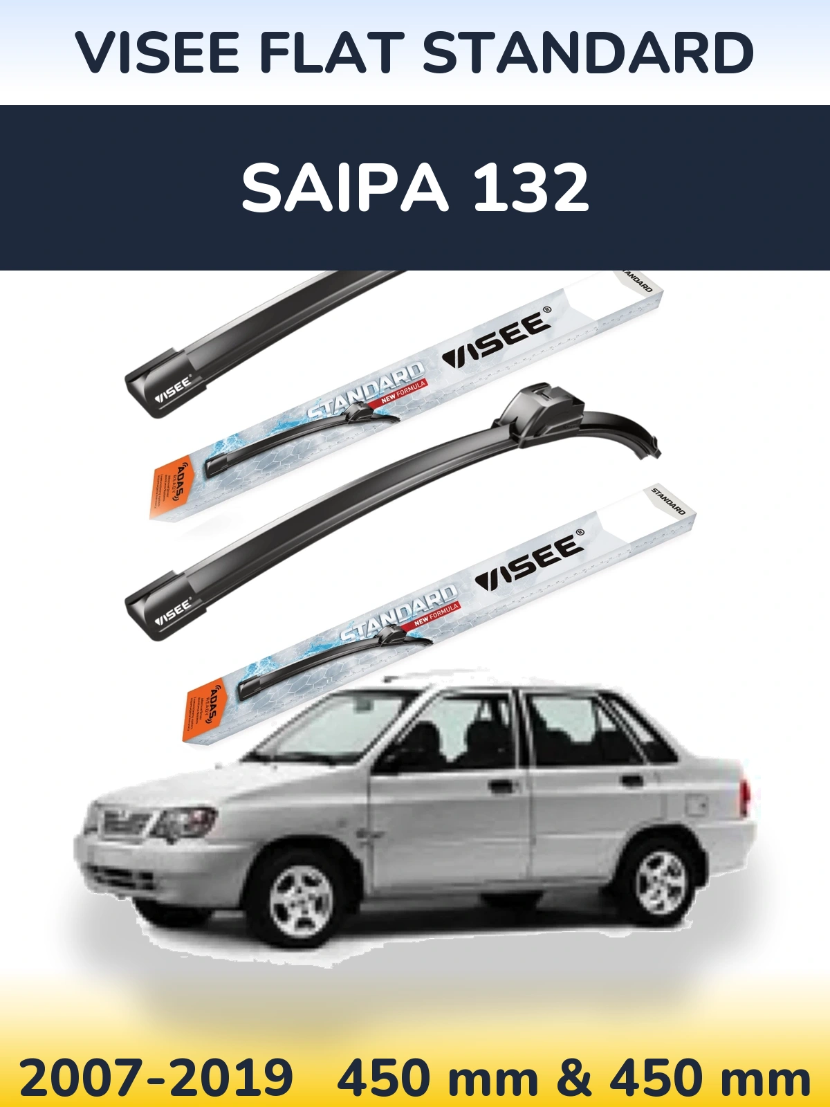 Front wiper blade set VISEE FLAT STANDARD 450 & 450 mm for Saipa 132 2007-2019