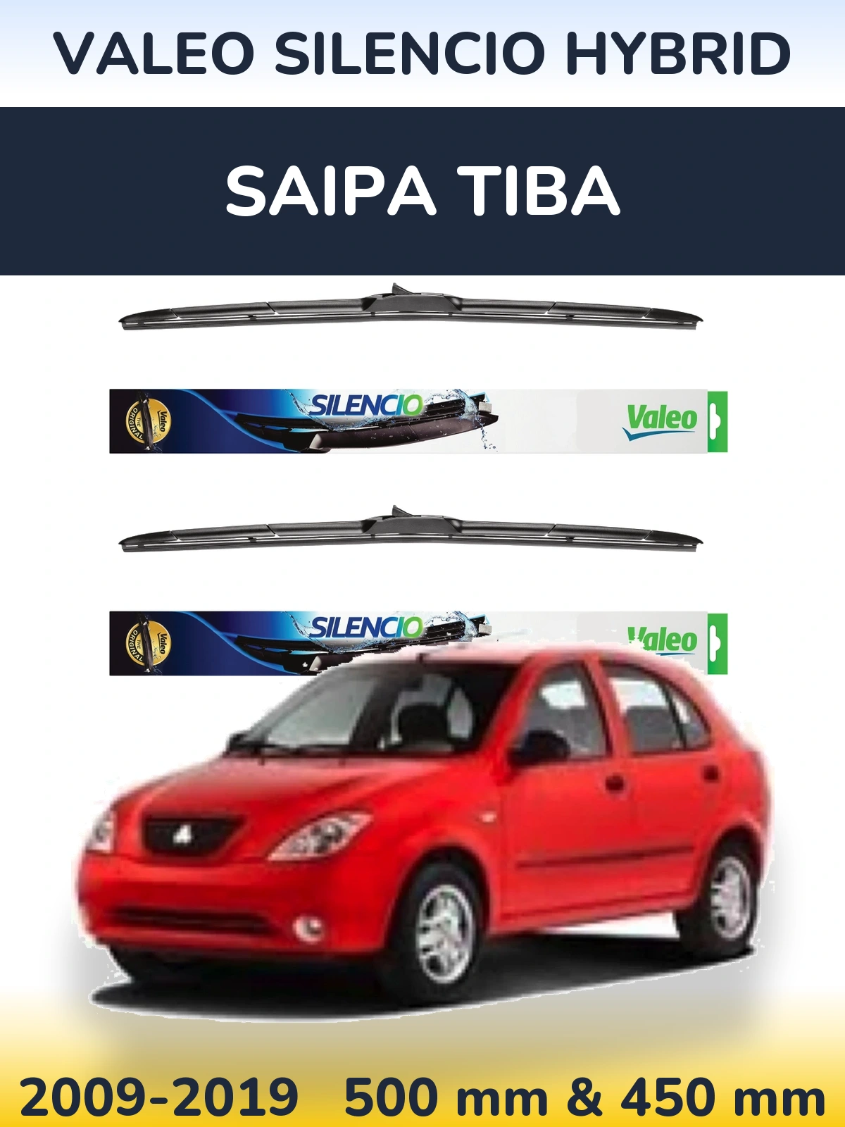 Front wiper blade set Valeo Silencio Hybrid 500 & 450 mm for Saipa Tiba 2009-2019