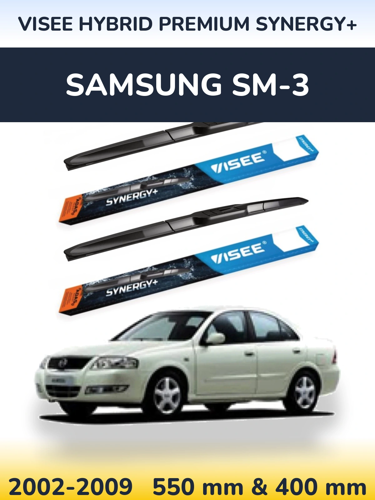 Front wiper blade set VISEE HYBRID PREMIUM SYNERGY+ 550 & 400 mm for Samsung SM-3 2002-2009