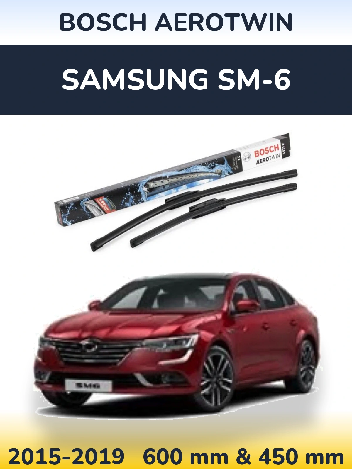 Front wiper blade set BOSCH AeroTwin 600 & 450 mm for Samsung SM-6 2015-2019