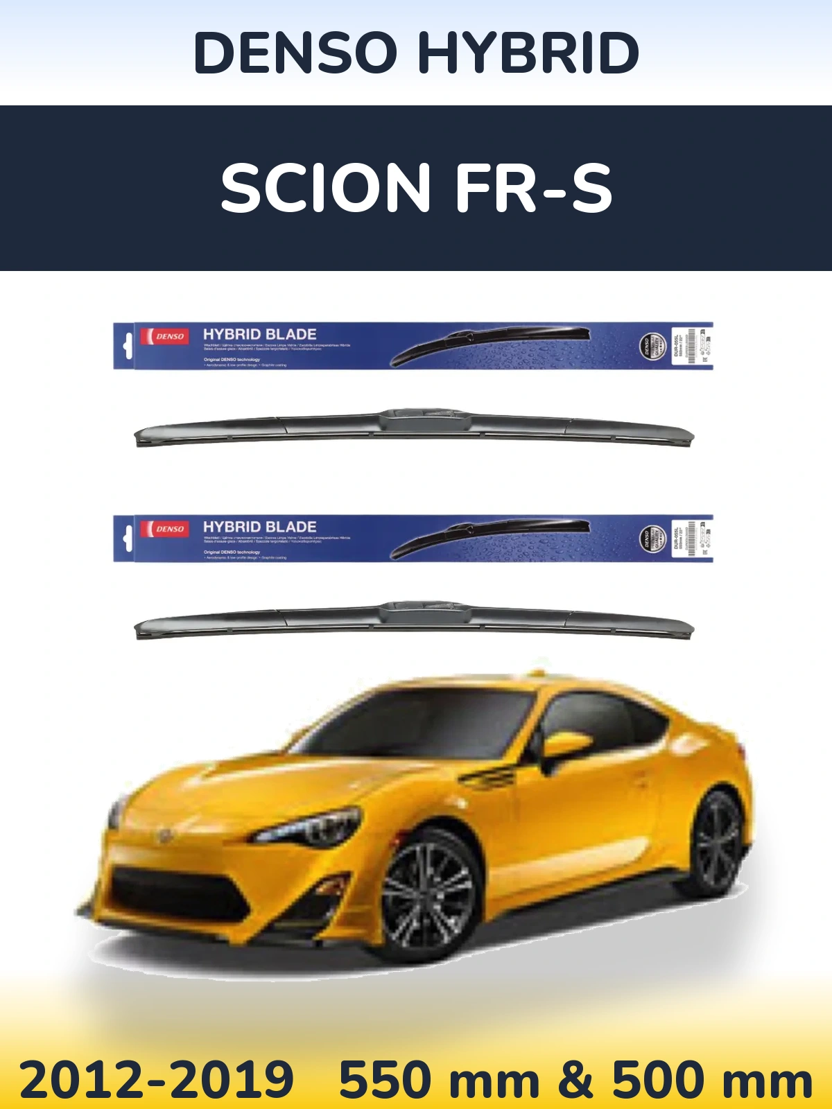 Комплект передних дворников Denso Hybrid 550 & 500 мм для Scion FR-S 2012-2019