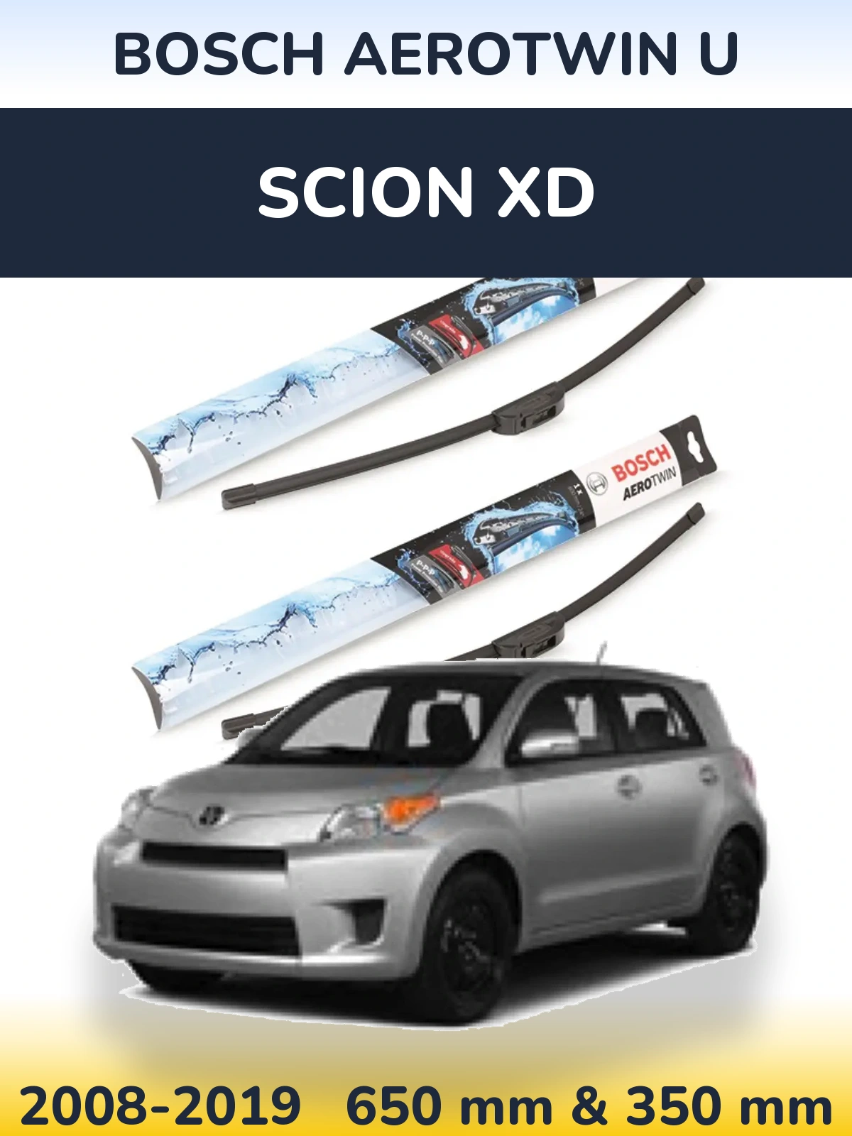 Front wiper blade set BOSCH AeroTwin U 650 & 350 mm for Scion xD 2008-2019