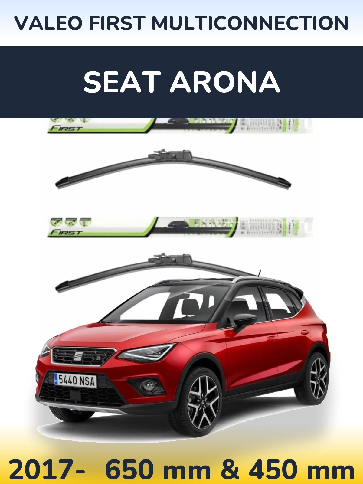 Front wiper blade set Valeo First MultiConnection 650 & 450 mm for SEAT Arona 2017-2026