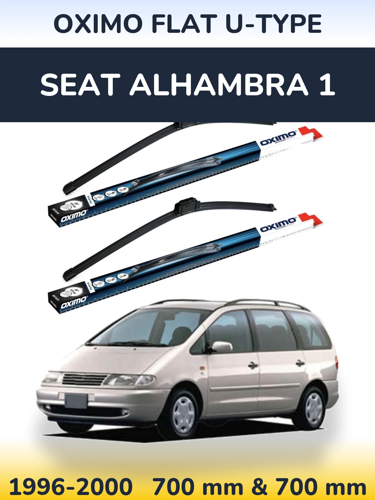 Front wiper blade set Oximo Flat U-type 700 & 700 mm for SEAT Alhambra 1 1996-2000
