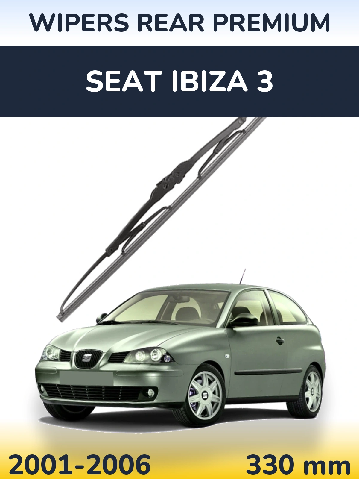 Задня щітка WIPERS REAR PREMIUM 330 мм для SEAT Ibiza 3 2001-2006