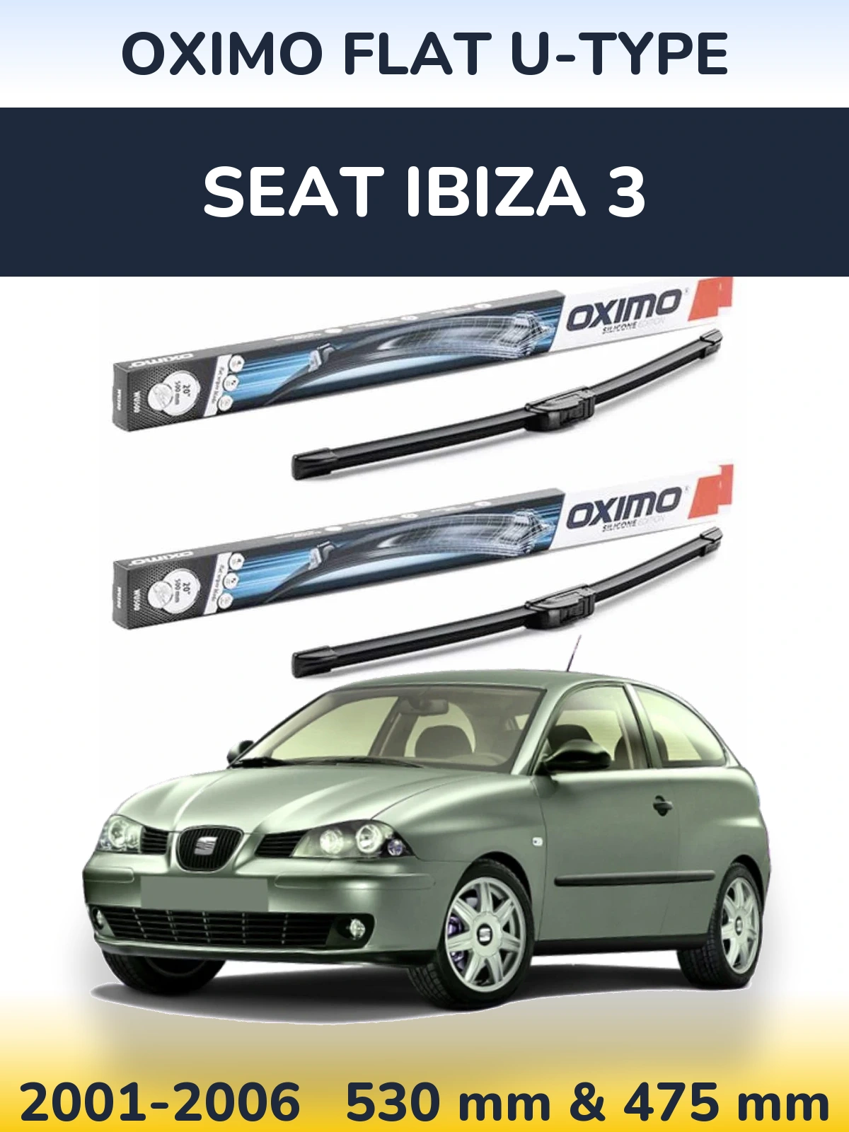 Комплект передних дворников Oximo Flat U-type 530 & 475 мм для SEAT Ibiza 3 2001-2006